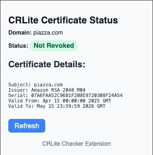 CRLite+ certificate status popup showing valid certificate for piazza.com